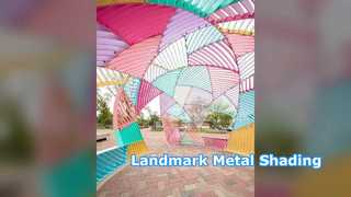 Metal Shading Structures For Landmarks